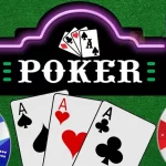 cách chơi poker